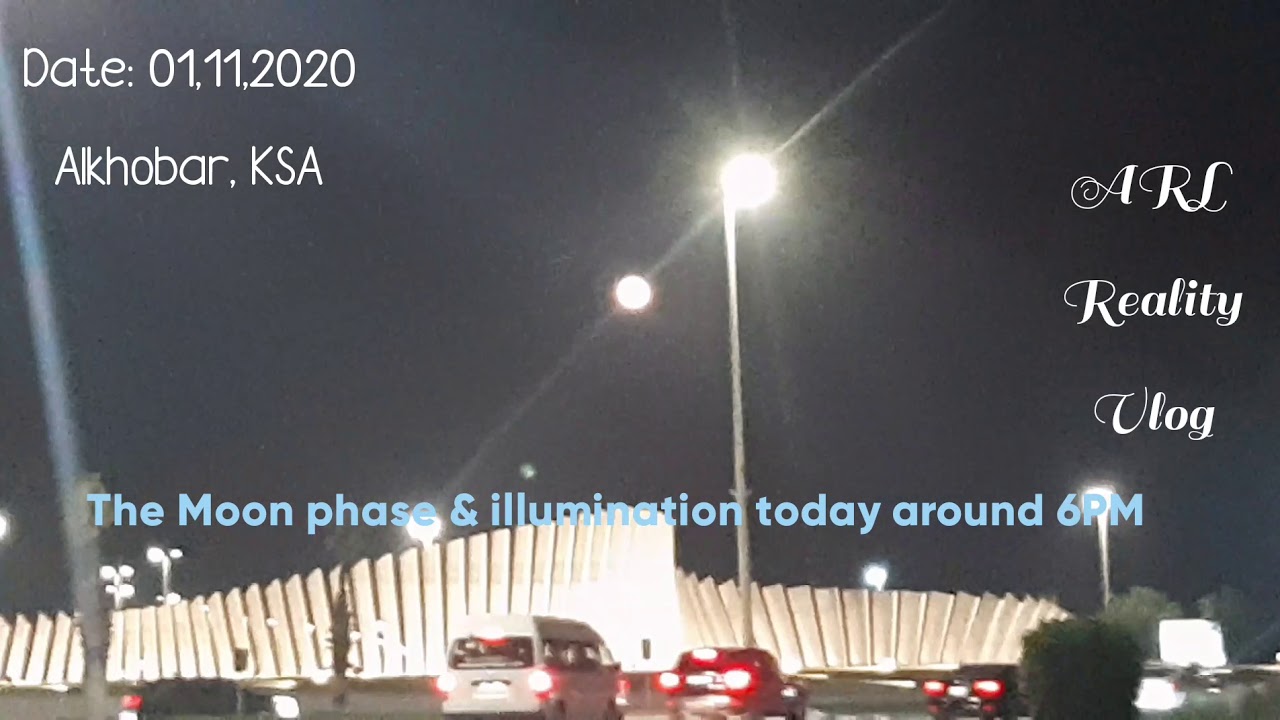MOON PHASE & ILLUMINATION IN ALKHOBAR,  KSA NOV. 01, 2020