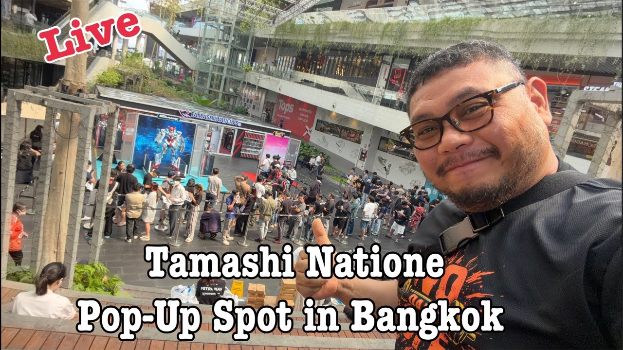Live. พาเดินงาน Tamashi Nations Pop-Up Spot in Bangkok @ Mega Bangna. วันนี้ - วันที่ 8 กุมภาพันธ์