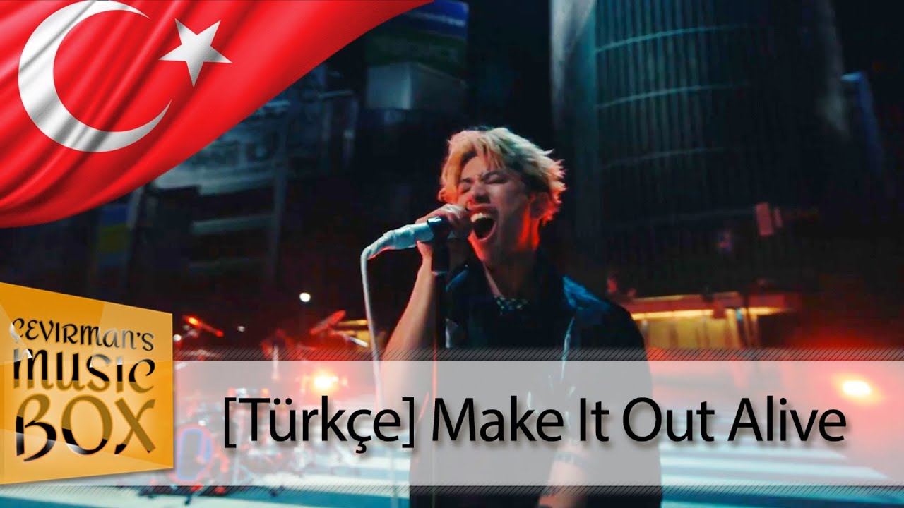 ONE OK ROCK - Make It Out Alive (Türkçe Çeviri / Lyrics) 