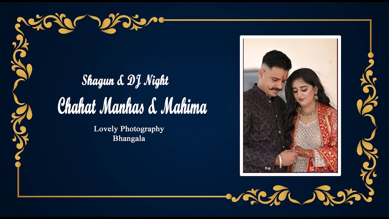 Shagun & DJ Night ll Chahat manhas & Mahima
