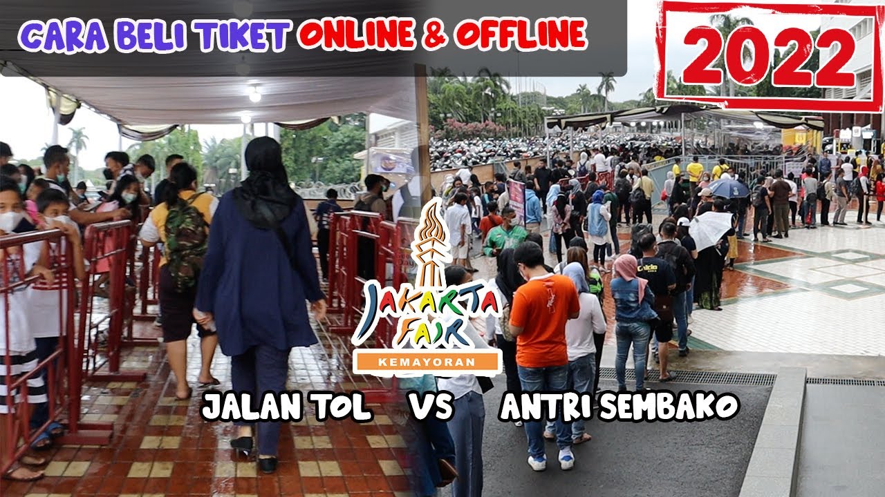 Cara Beli Tiket PRJ Kemayoran Jakarta 2022 Secara Online & Offline