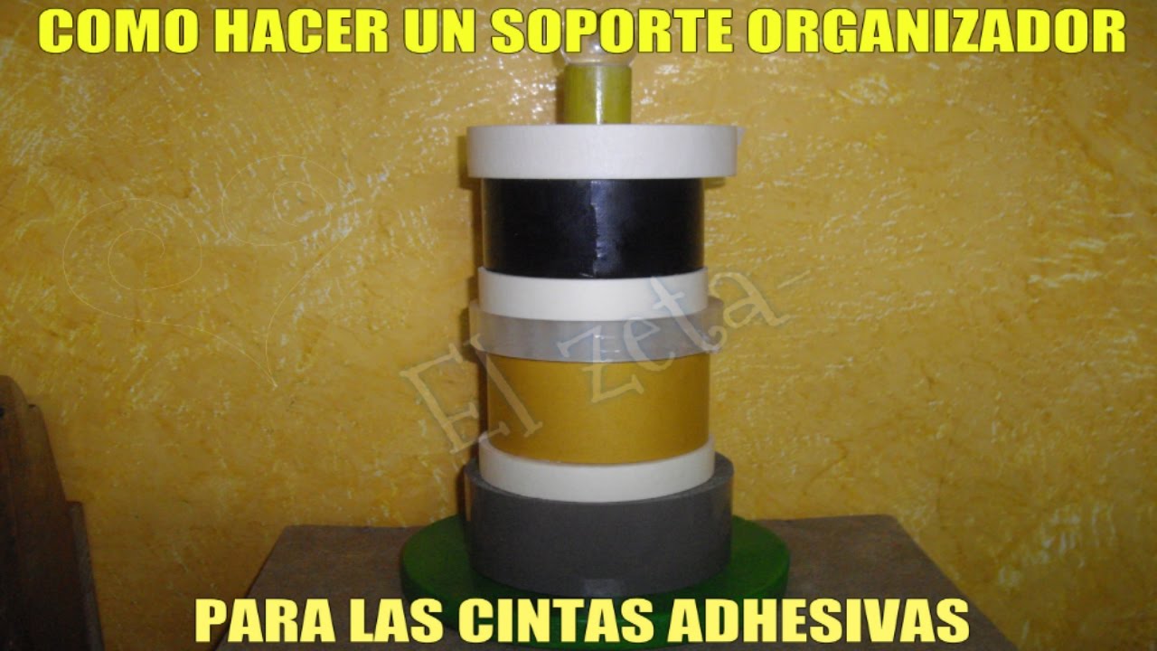 Cómo Hacer Un Soporte Para Las Cintas Adhesivas