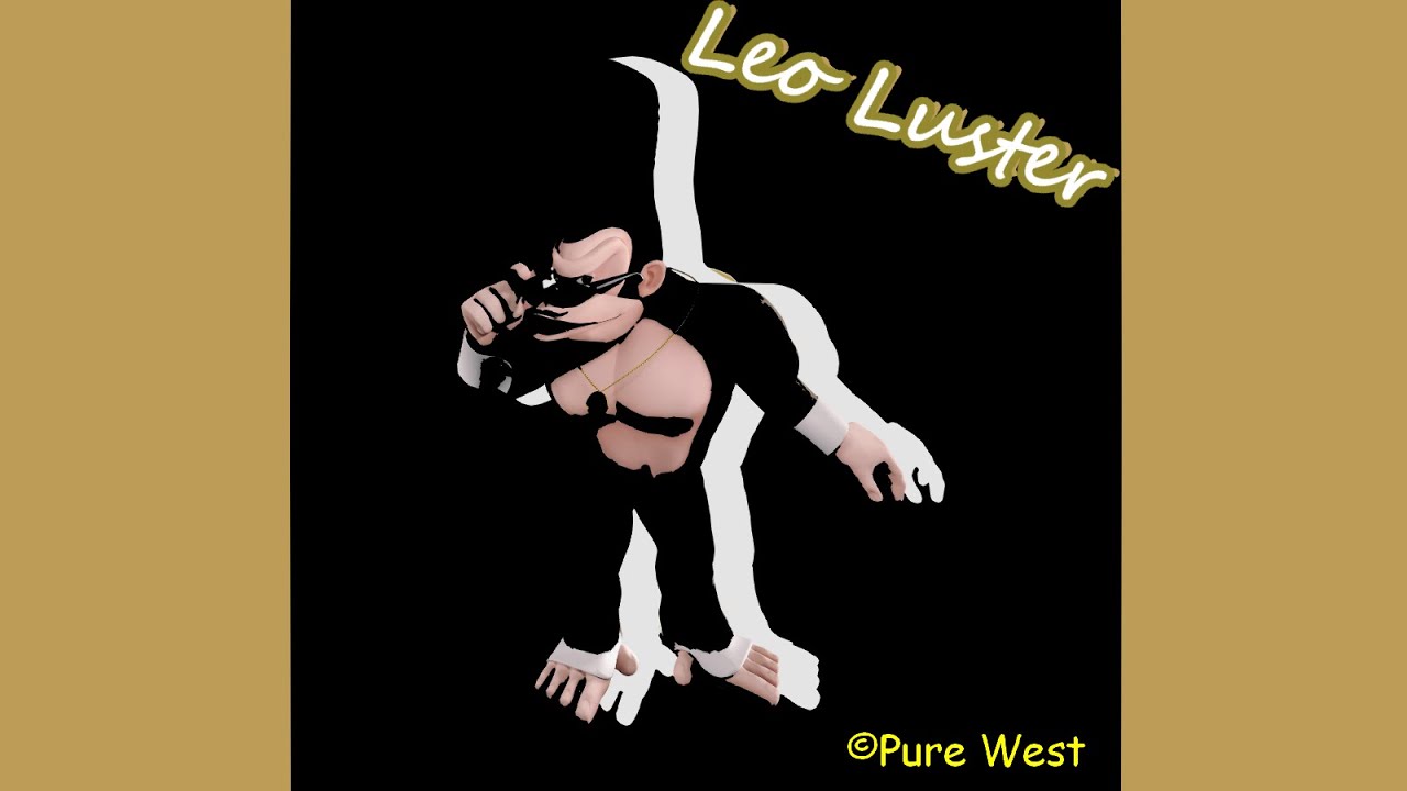 I'M LEO LUSTER (Full 2024 Remaster) + Lyrics