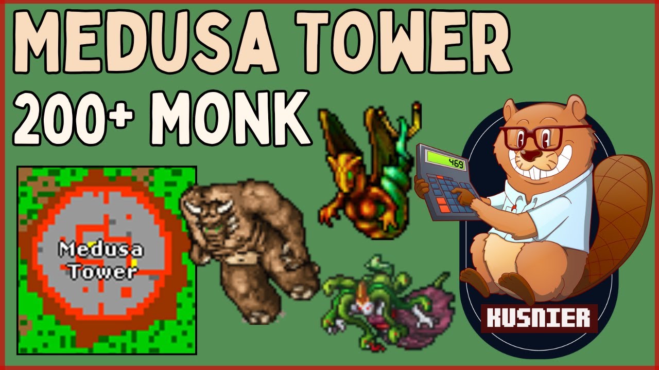 Medusa Tower | 200+ Monk | Tibia