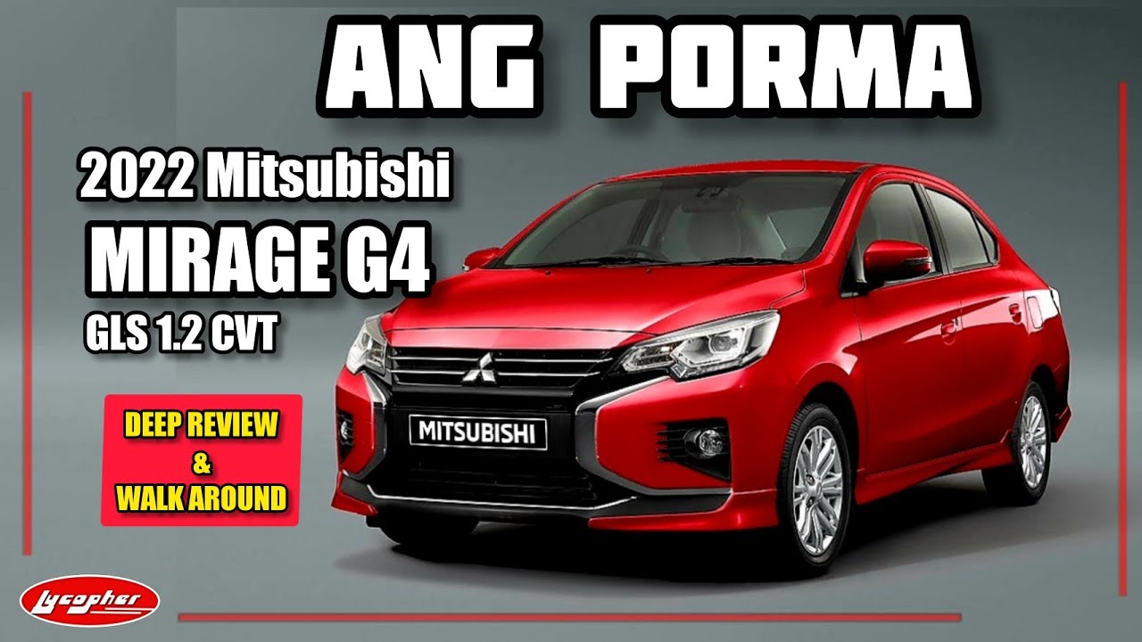 2022 Mitsubishi Mirage G4 Gls CVT | Deep Review & Walk Around | Red Metallic