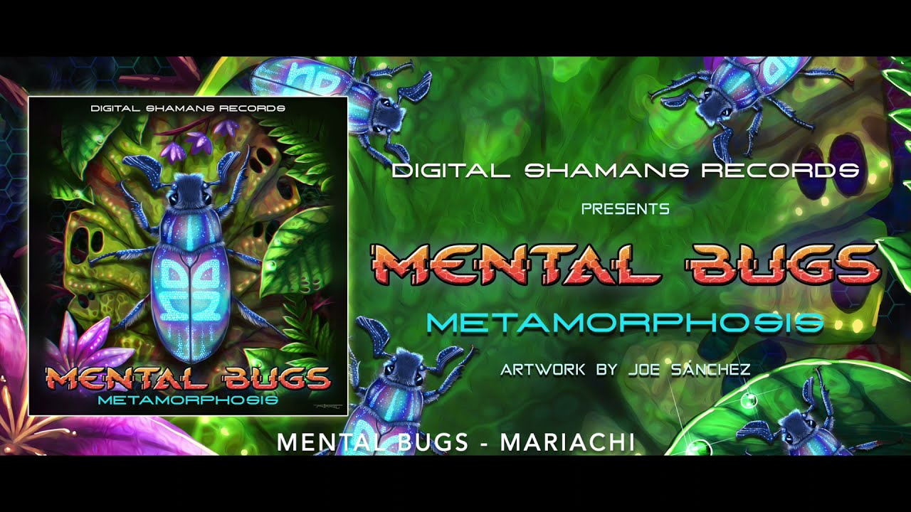 MENTAL BUGS - Mariachi (E.P. Metamorphosis by Mental Bugs)