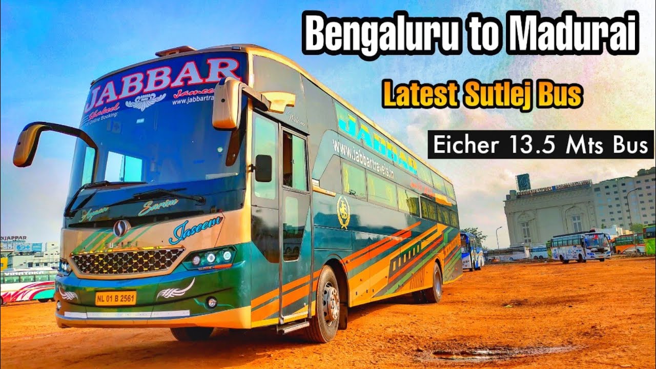 LATEST JABBAR EICHER 13.5 mts. SLEEPER BUS | BENGALURU to MADURAI FULL BUS VLOG