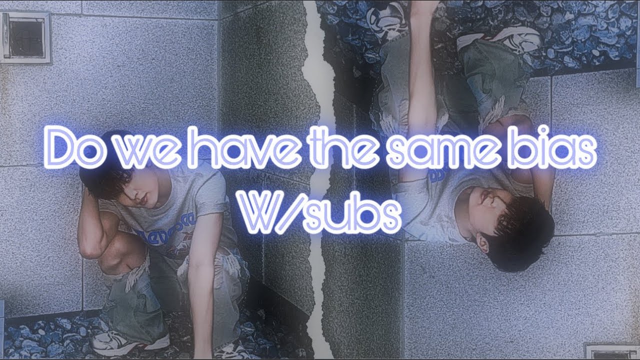☆ 100 subs special ~ do we have the same bias w/subs ~ 2