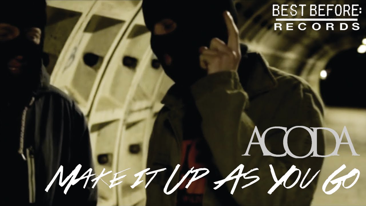 ACODA - Make It Up As You Go (OFFICIAL)