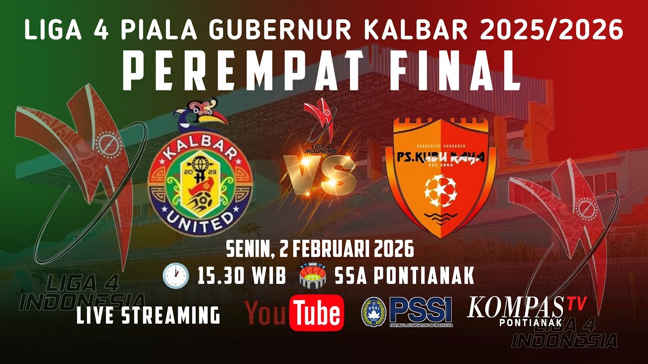 Kalbar United VS PS Kubu Raya, Babak Perdelapan Final Liga 4 Piala Gubernur kalbar