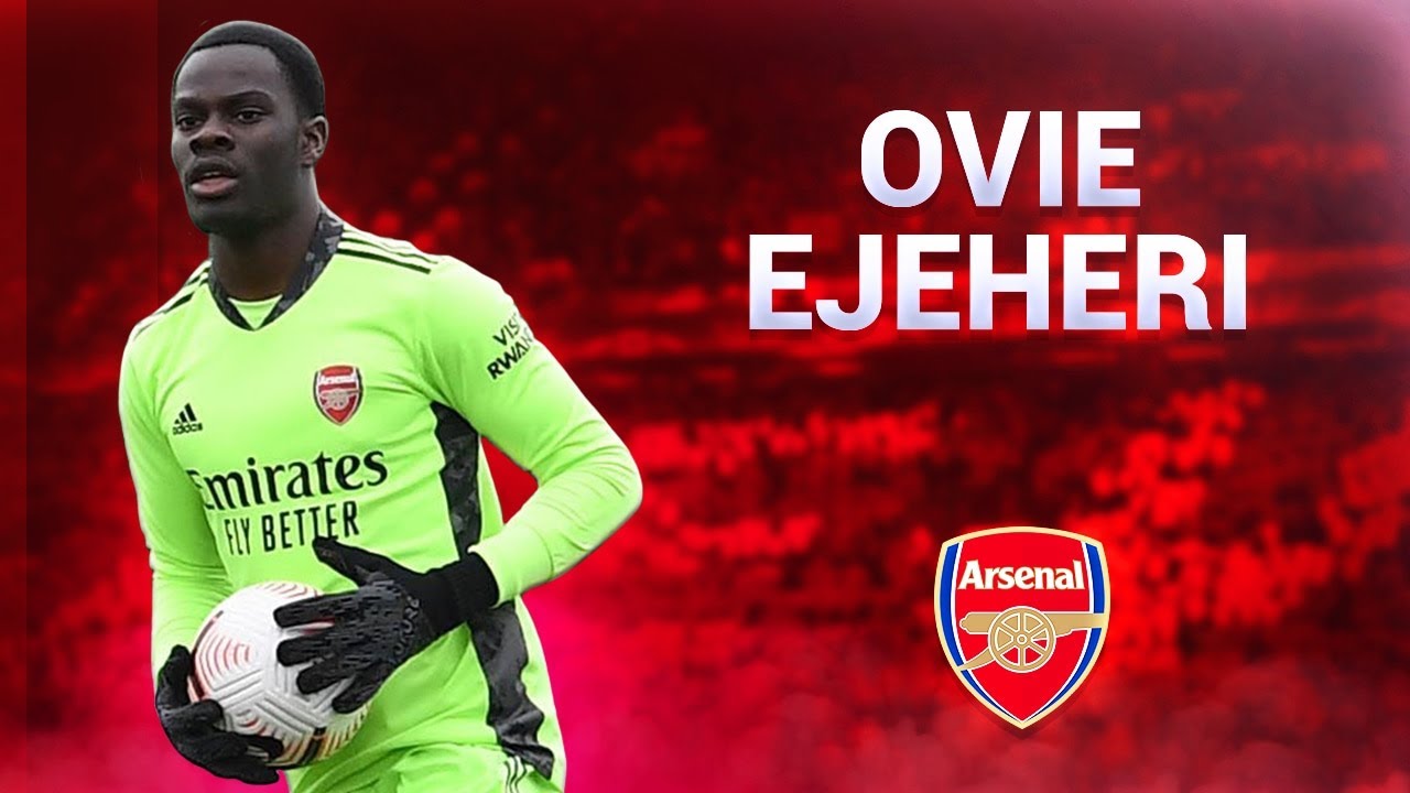 Ovie Ejeheri - Best Saves - Arsenal U23 (21/22)