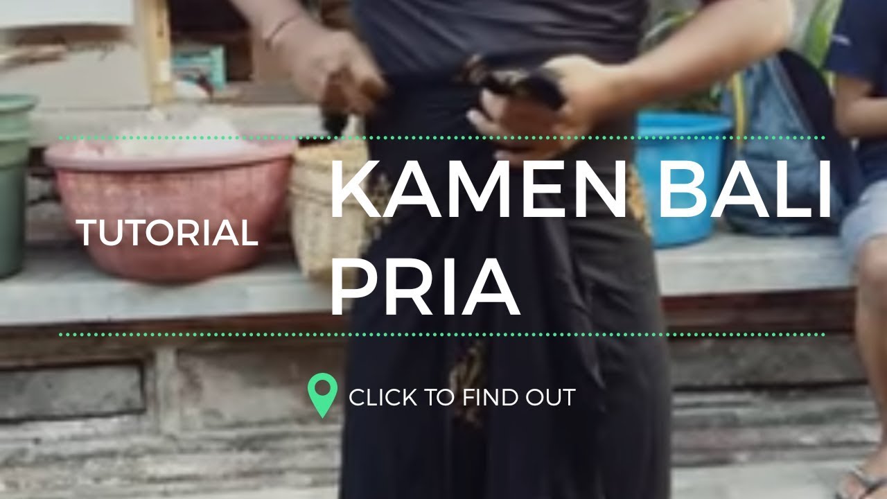 Tutorial Kamen Bali Pria