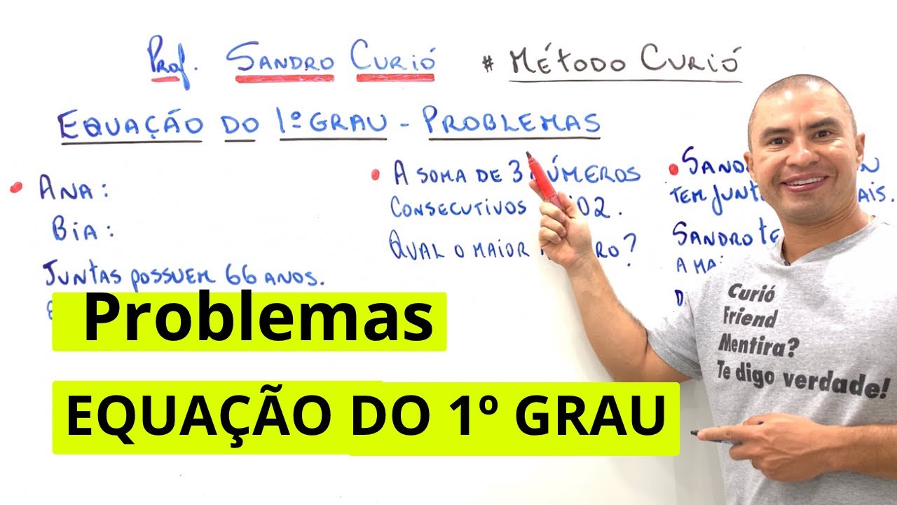 EQUAÇÃO DO 1º GRAU COM PROBLEMAS