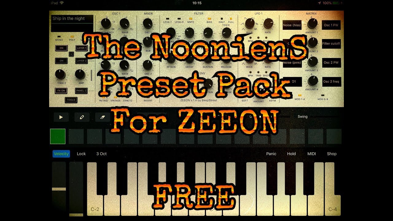 ZEEON Synth FREE 54 Preset Patch Bank from NoonienS Demo for the iPad