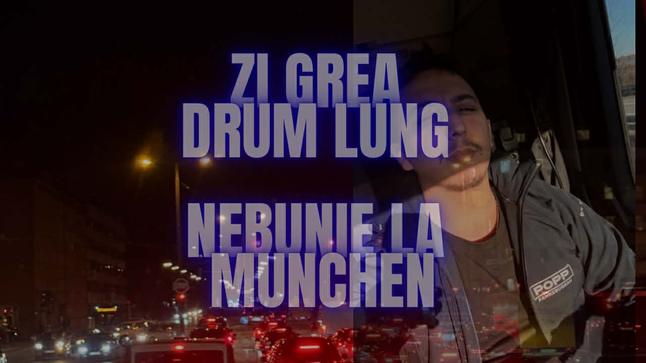 👉 Zi grea pe camion: carduri blocate, întârzieri și noroc la încărcare în München 🤩😎