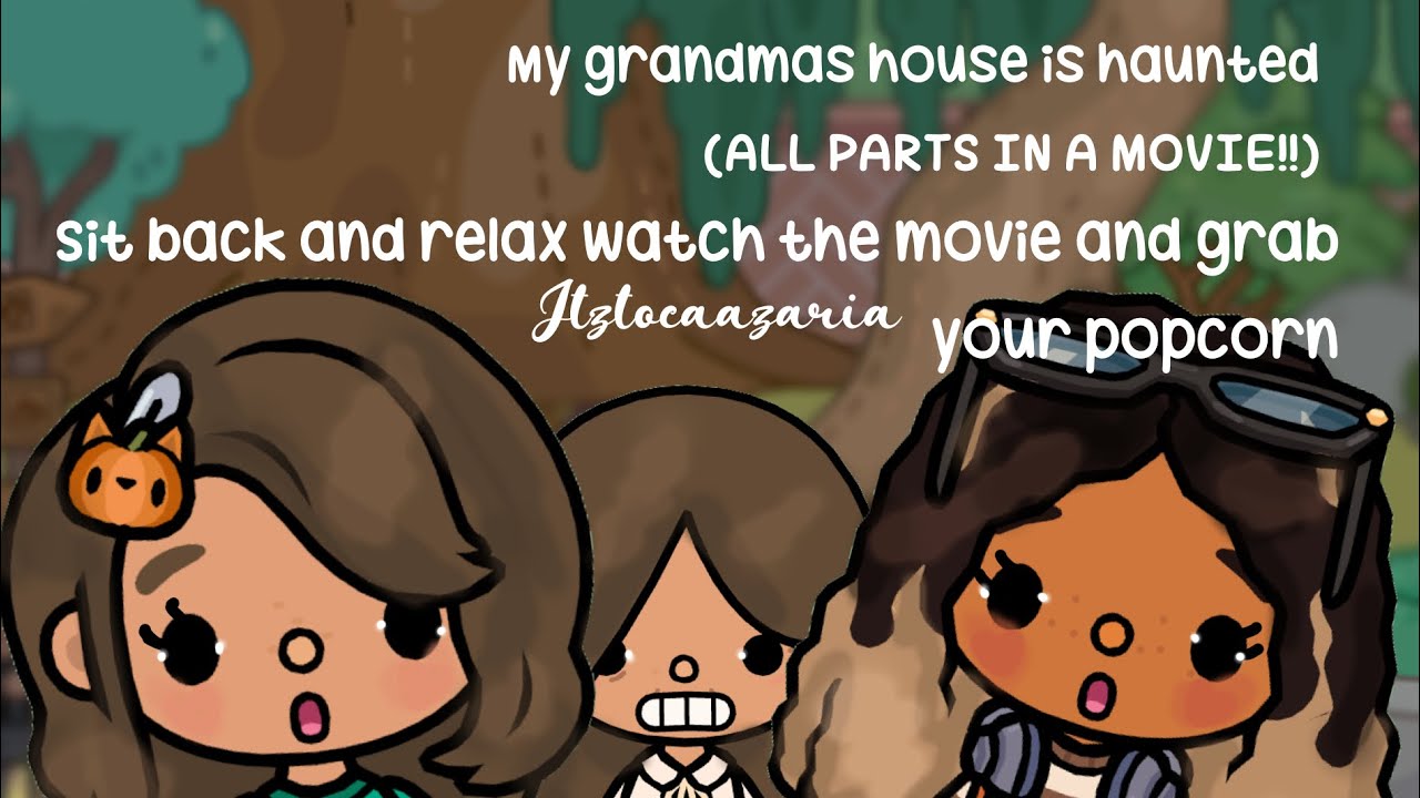 my grandmas house is haunted!👻(ALL PARTS IN A MOVIE)🍿🍿