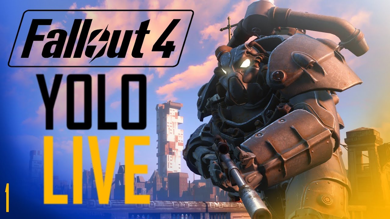 Fallout 4 Yolo Live - A Bereaved New World