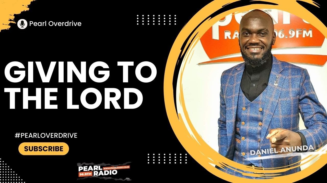 Giving to the Lord||Pearl Overdrive by Daniel Anunda