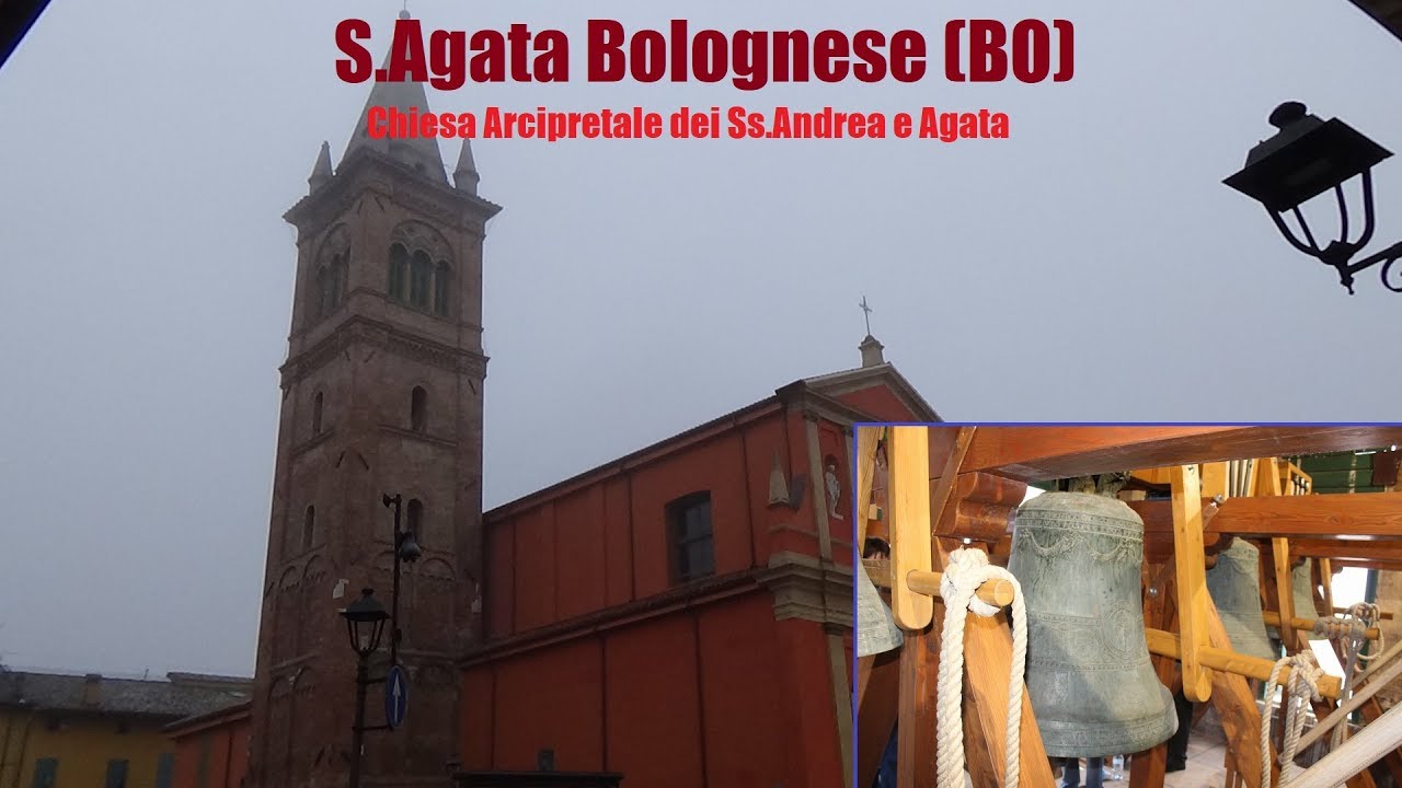 Le campane di S.Agata Bolognese (BO)