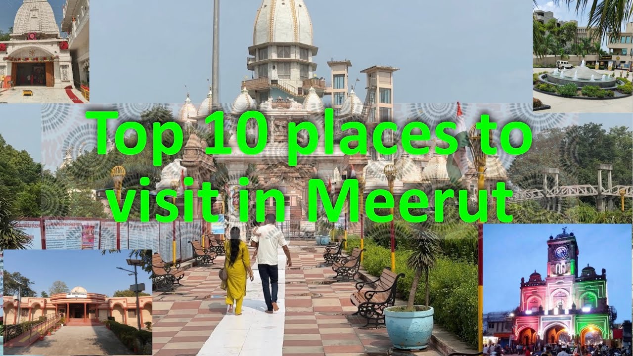 Top 10 beautiful places to explore in Meerut | Meerut #meerut #travel #trending 