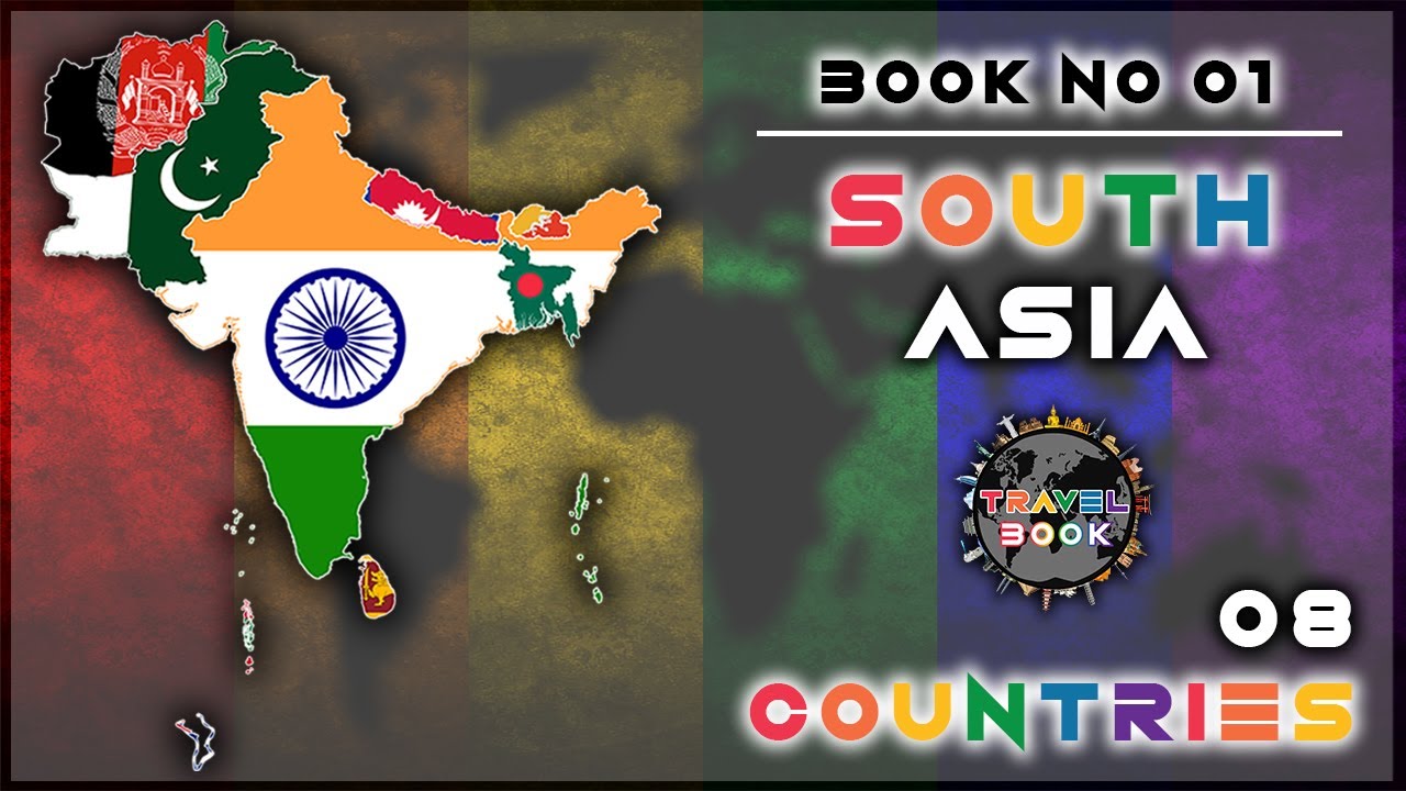 South Asia | Book No 01 | @TravelBook.Koshala | #TravelBook