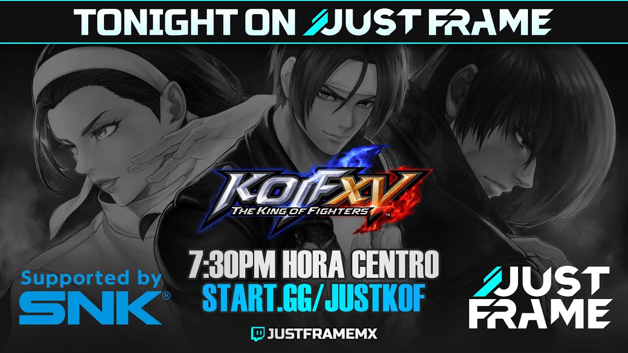 JFR | Just KOFXV #99 - KOF XV Weekly !bracket !matcherino !bb26