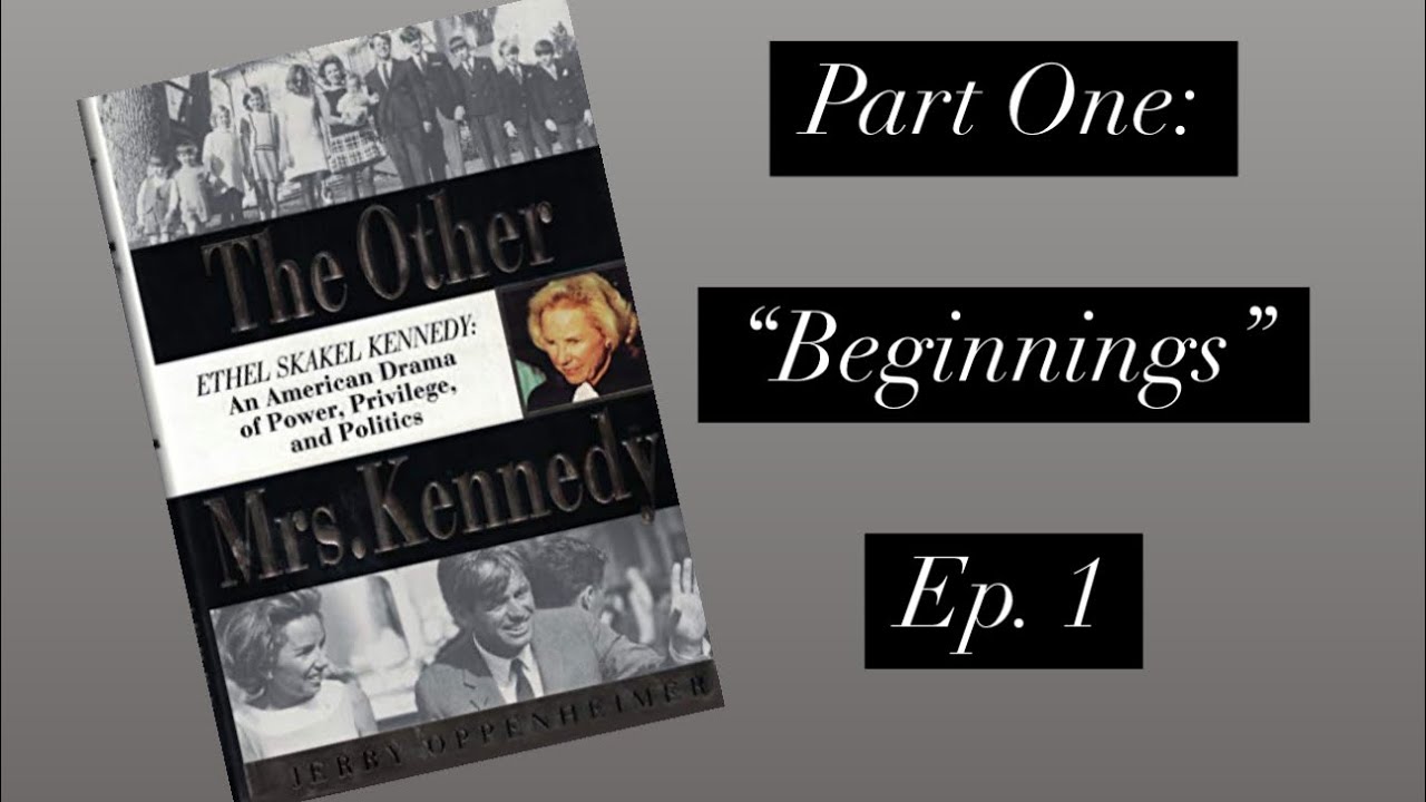 Этель Скакел Кеннеди, Эпизод 1: &laquo;Хаос пронесся по семье, как лесной пожар&raquo; #ethelkennedy