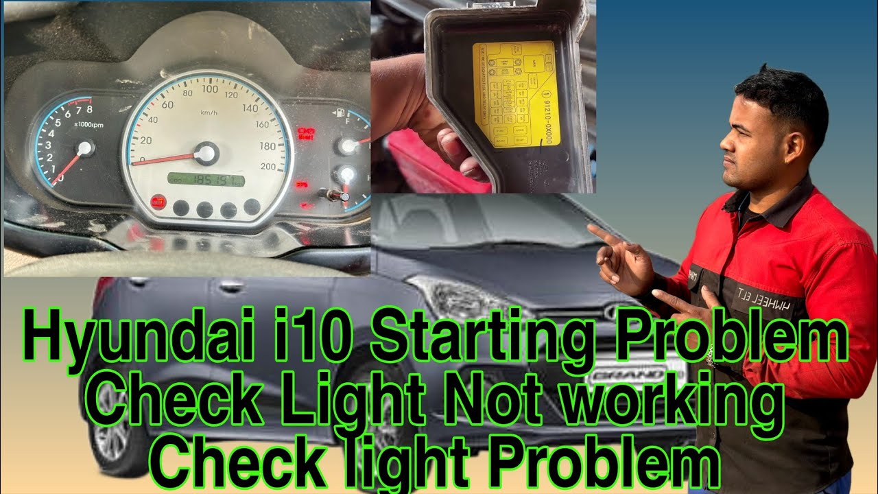 Hyundai i10 Starting Problem Check Light Not working Check light Problem