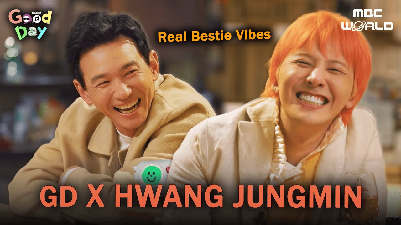 [SUB] GD & Hwang Jung-min: True Besties Who Support Each Other! #GD #HWANGJUNGMIN #GOODDAY