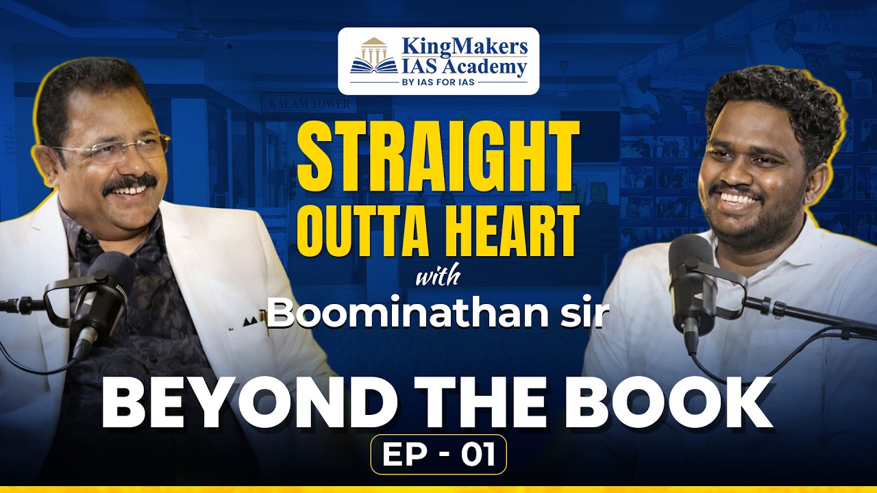 Beyond The Book – Straight Outta Heart with Boominathan Sir | Podcast Episode 01 - Part 01