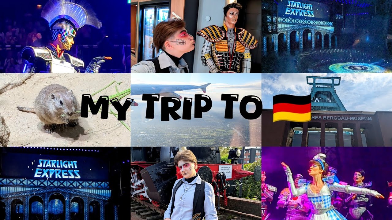 Germany Trip! Starlight Express and More (but mostly Starlight Express)