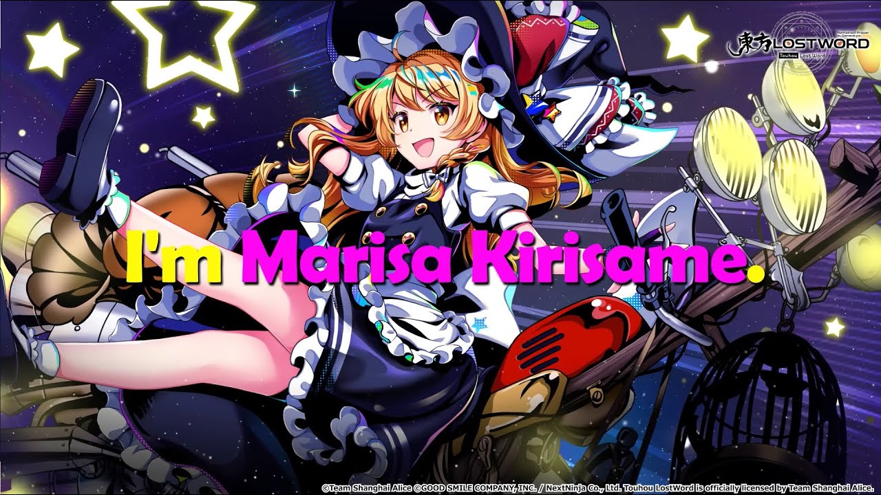 Touhou LostWord - Marisa Kirisame『Night-Splitting Light』