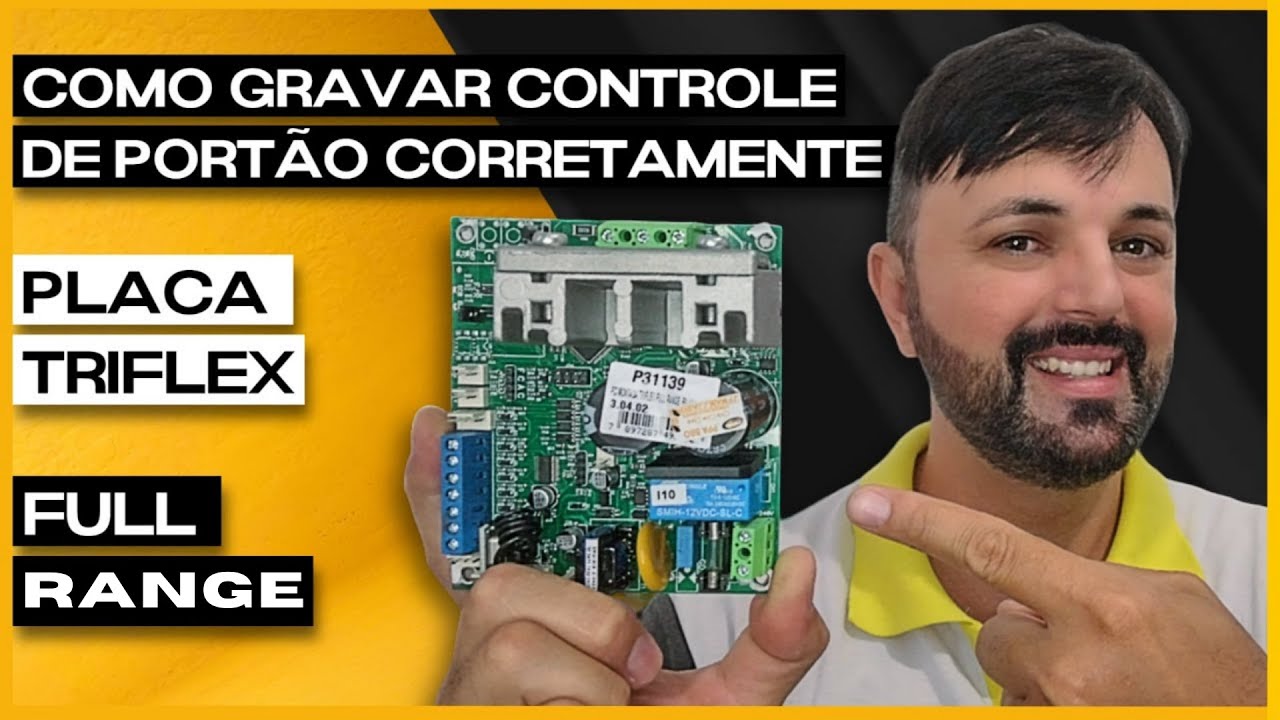 COMO GRAVAR CONTROLE DE PORT&Atilde;O ✅CORRETAMENTE PLACA TRIFLEX FULL RANGE