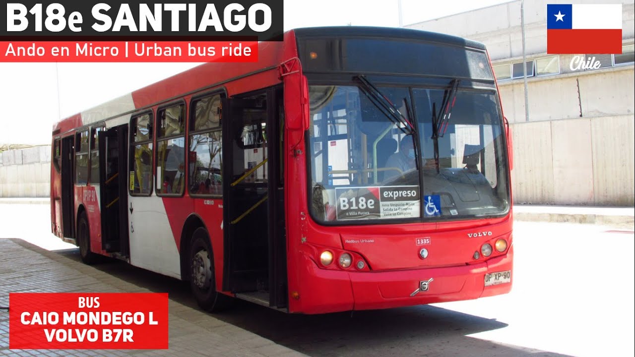 Поездка B18e TRANSANTIAGO на автобусе CAIO MONDEGO L Volvo B7R LE DPXP90