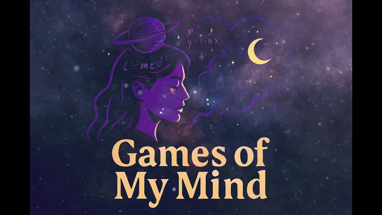 Games of My Mind