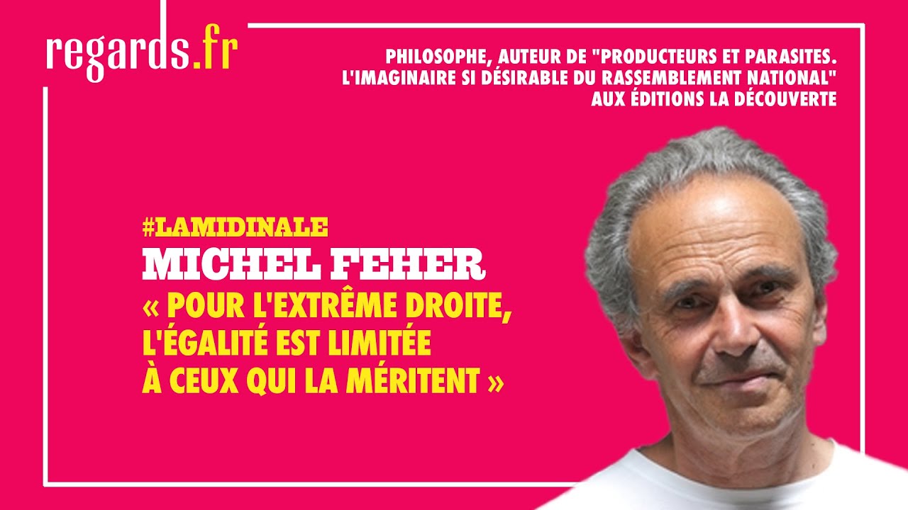 « Pour l'extrême droite, l'égalité est limitée à ceux qui la méritent »