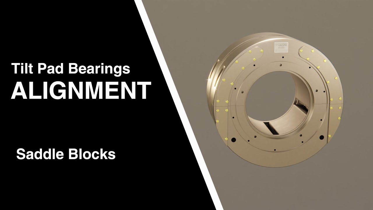 Tilt Pad Bearings: Alignment