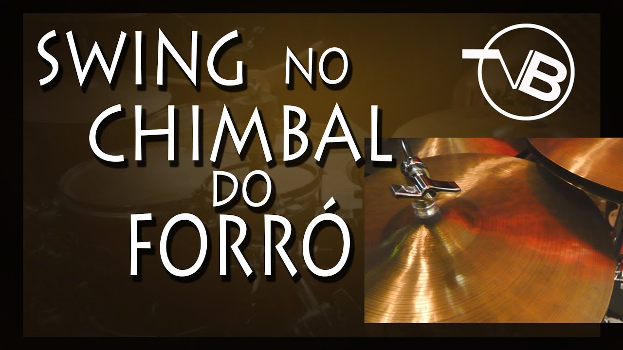 Molho e Swing no Chimbal do Forró - 1