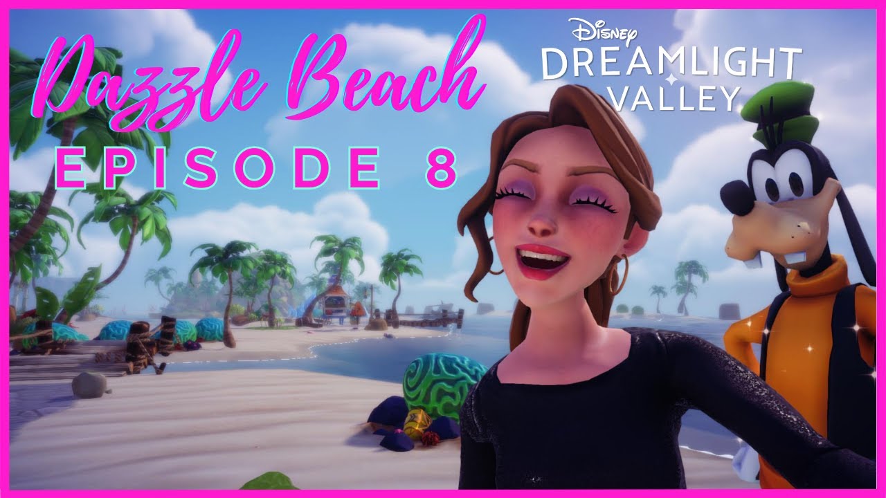 Disney Dreamlight Valley (Gameplay Ep 8)- DAZZLE BEACH FINALLY OPENS! Also, Ursula & Maui join us!