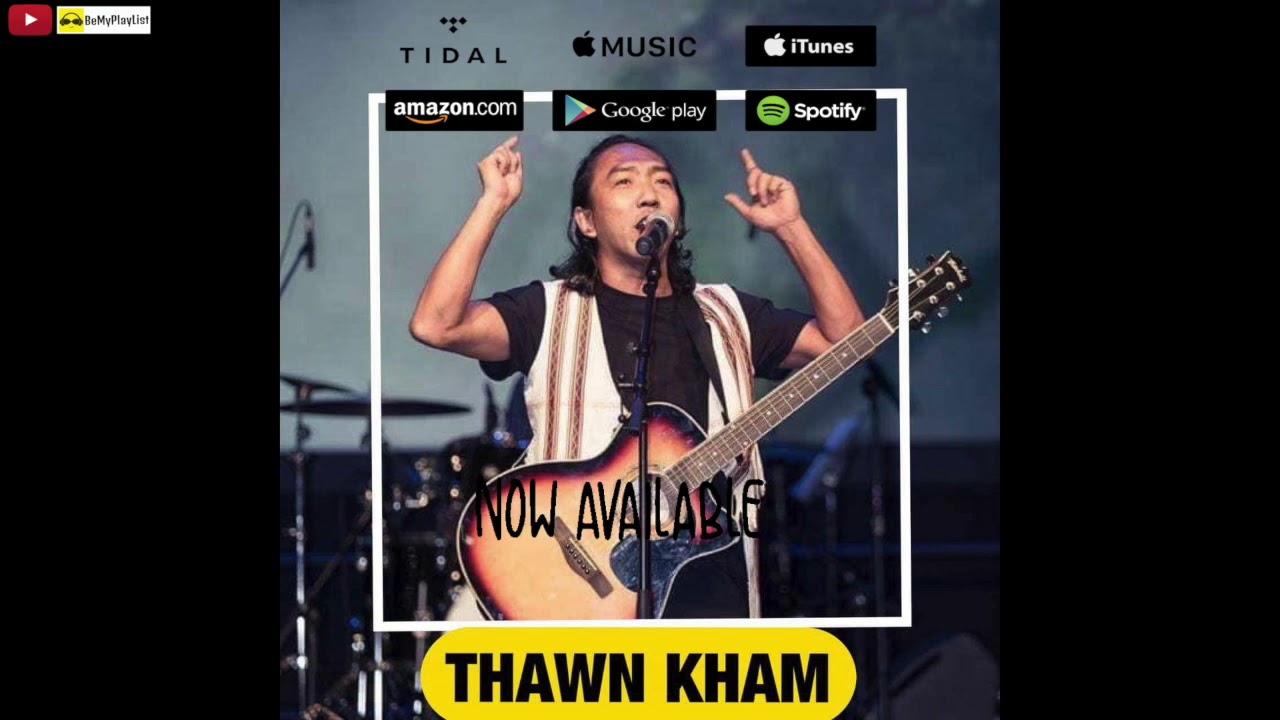 Thawn Kham Zawl La Collection anuai aa links te pan ki lei thei ta