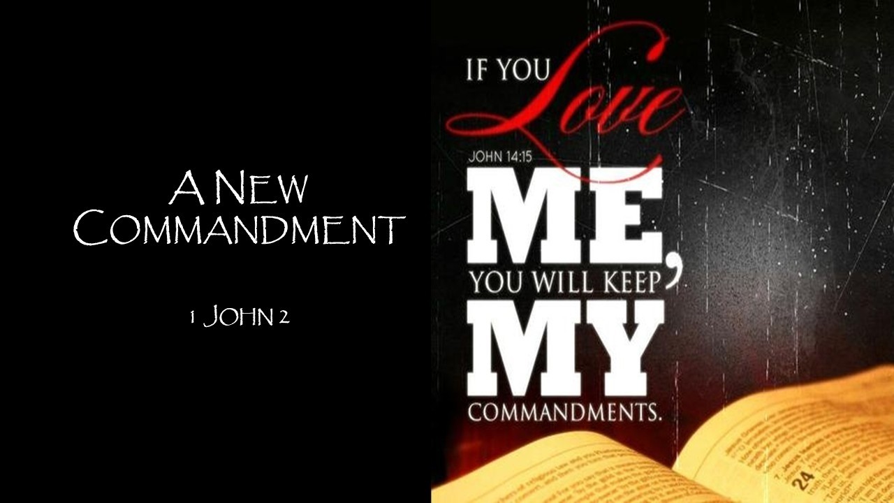 A New Commandment