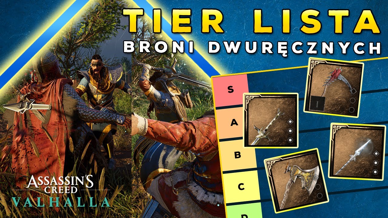 Tier Lista broni dwuręcznych! | Najlepsze bronie! | Assassin's Creed Valhalla PL