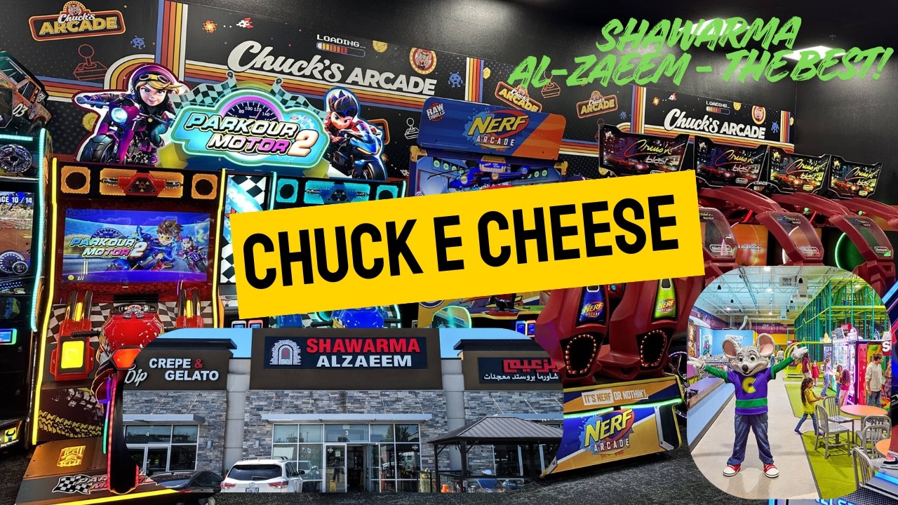 Spent a day at Chuck e Cheese at Dixie Mississauga  | Dinner at Shawarma Al Zaeem