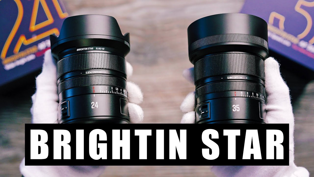 Новые доступные линзы: Brightin Star 24mm F1,8 и Brightin Star 35 mm F1,8