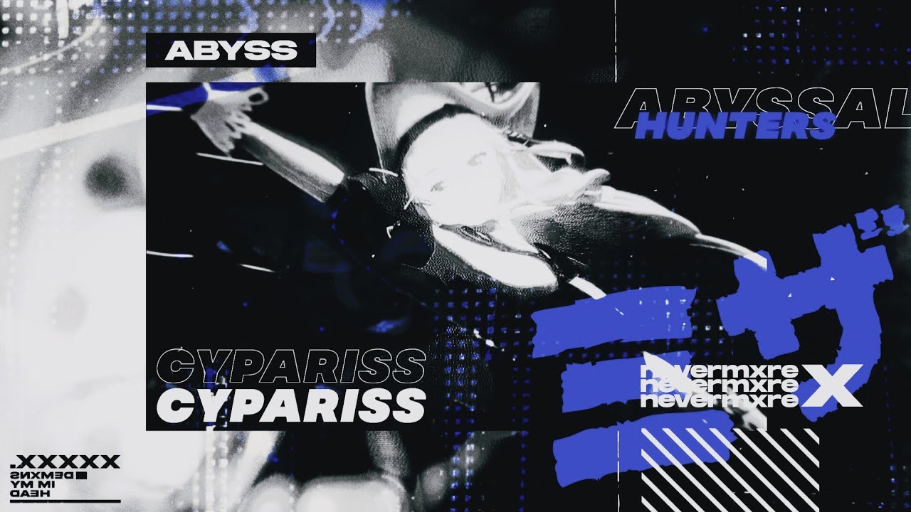 CYPARISS - ABYSS