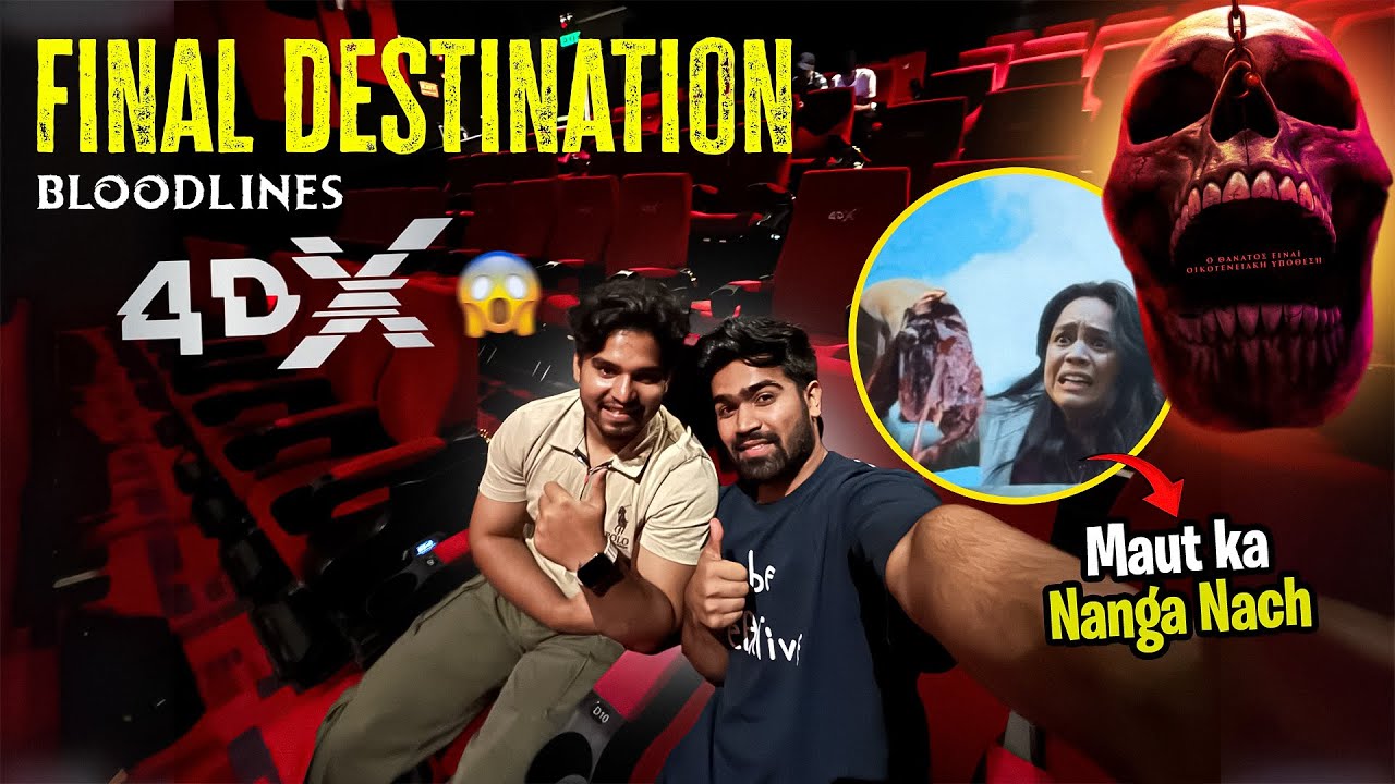 Final Destination: Bloodlines 4DX Experience at PVR Superplex Vegas Mall Dwarka | INSANE Thrills! 🤯