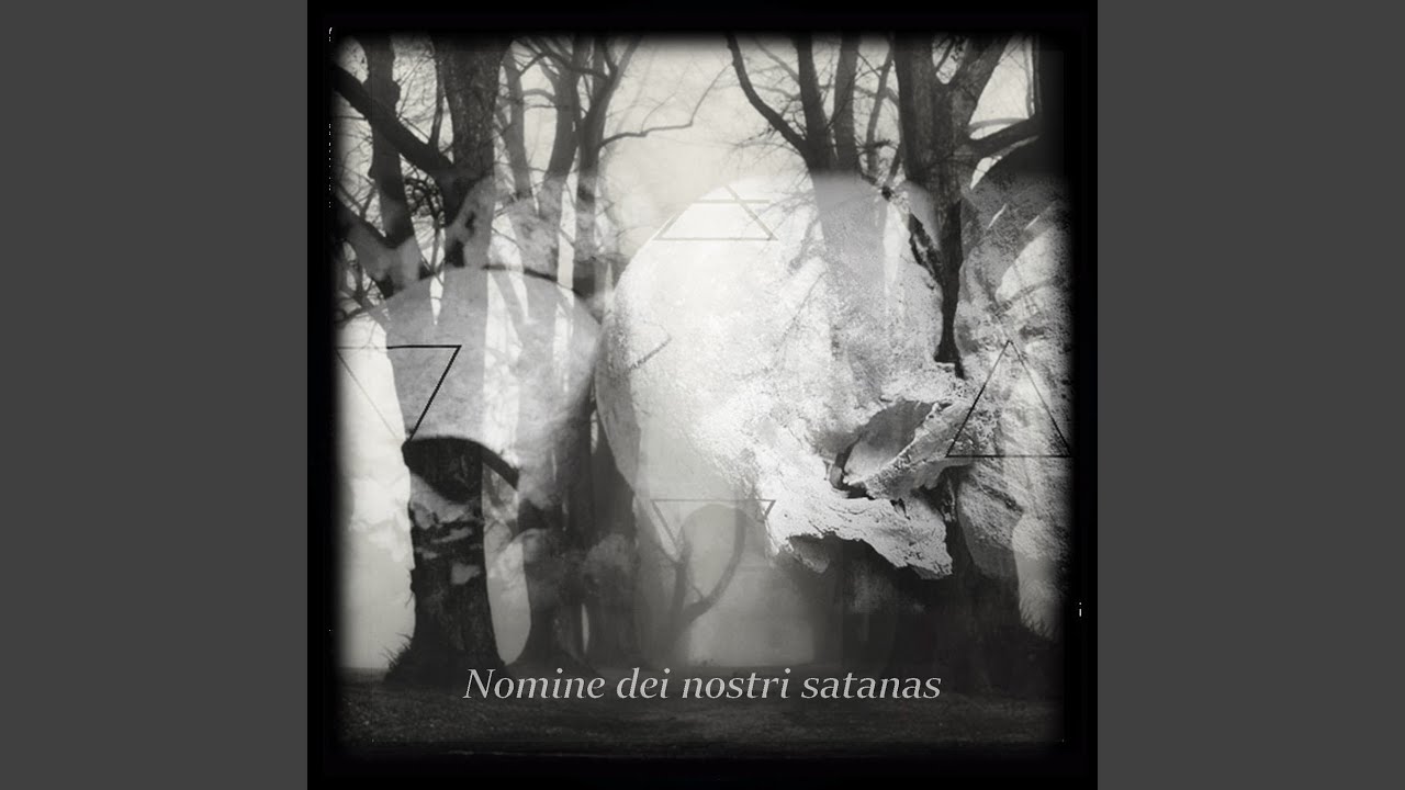 Nomine Dei Nostri Satanas