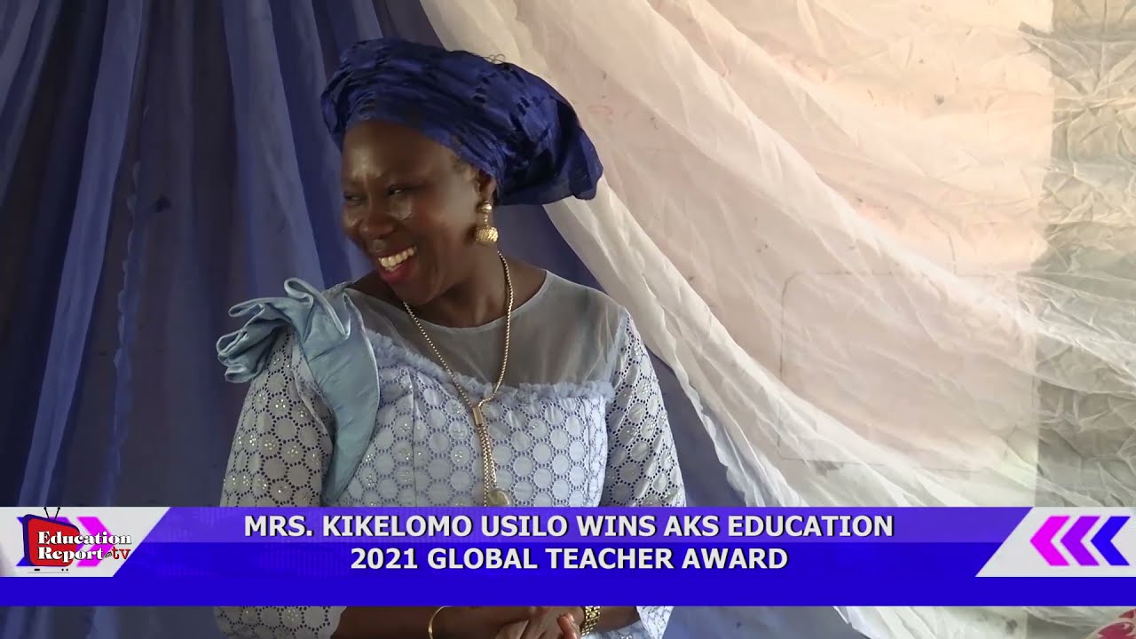 MRS  KIKELOMO USILO WINS AKS EDUCATION 2021 GLOBAL TEACHER AWARD