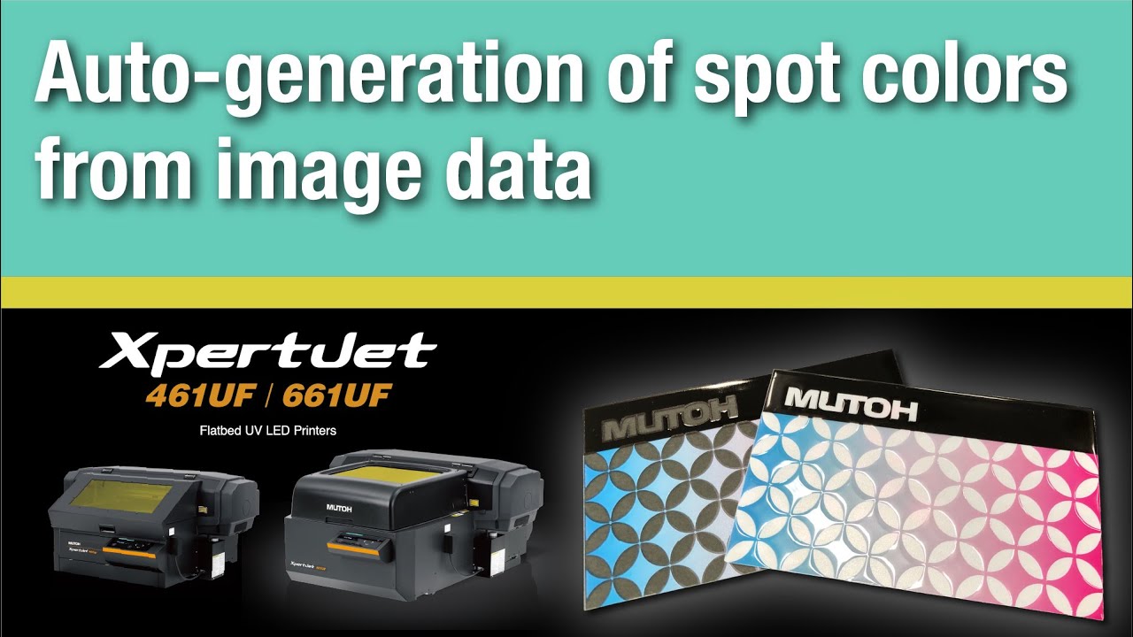 Introduction of automatic spot color generation -- UV printers & VerteLith --   |  MUTOH