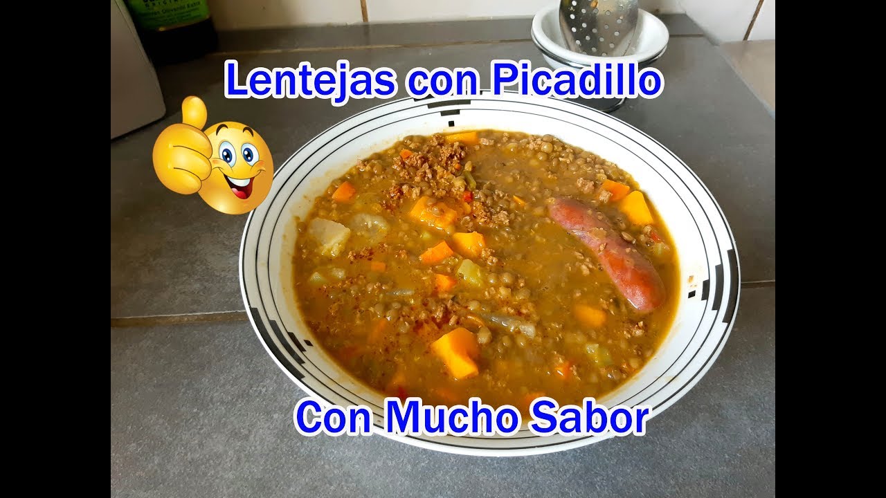 LENTEJAS CON  CARNE MOLIDA O PICADILLO
